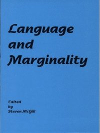 bokomslag Language and Marginality