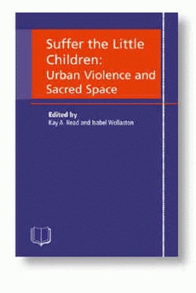 Read, Wollaston - Suffer the Little Children, Inbunden