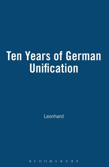 bokomslag Ten Years of German Unification