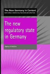 bokomslag New Regulatory State in Germany