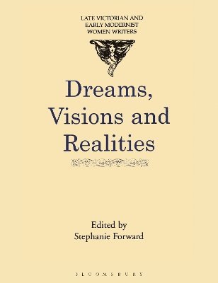 bokomslag Dreams, Visions and Realities