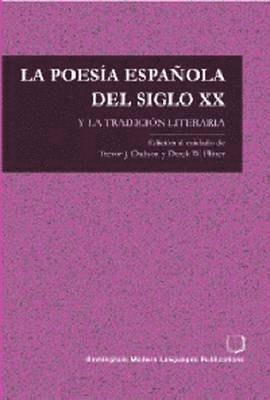 La Poesia Espanola Del Siglo XX 1