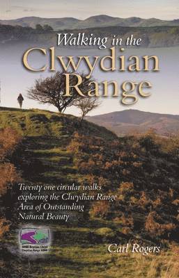 Carl Rogers - Walking in the Clwydian Hills, Häftad