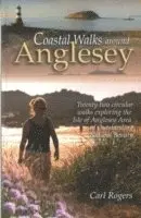 Carl Rogers - Coastal Walks Around Anglesey, Häftad
