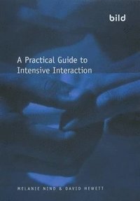 bokomslag A Practical Guide to Intensive Interaction