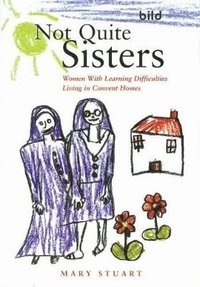 bokomslag Not Quite Sisters