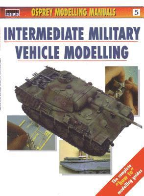 bokomslag Intermediate Military Vehicle Modelling
