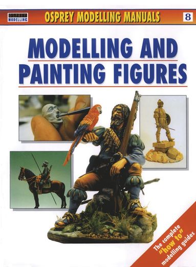bokomslag Modelling and Painting Figures