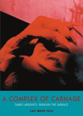 bokomslag Complex of Carnage