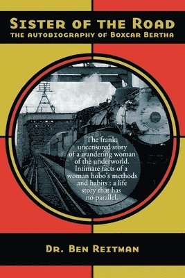 Bertha Boxcar, Ben Reitman - Sister Of The Road, Häftad