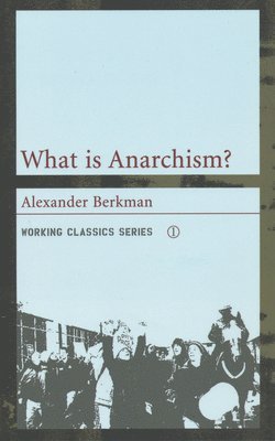 bokomslag What Is Anarchism?