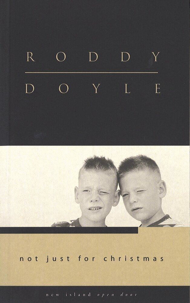 Roddy Doyle - Not Just for Christmas, Häftad