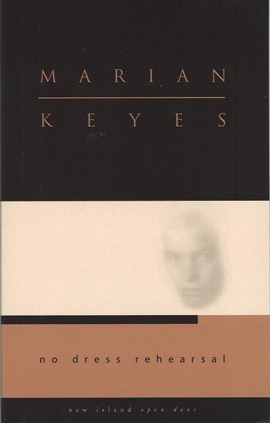 Marian Keyes - No Dress Rehearsal, Häftad
