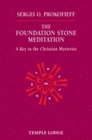 Foundation Stone Meditation