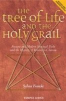 bokomslag The Tree of Life and the Holy Grail