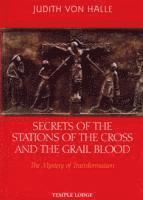 bokomslag Secrets of the Stations of the Cross and the Grail Blood