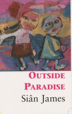 Siân James - Outside Paradise, Häftad