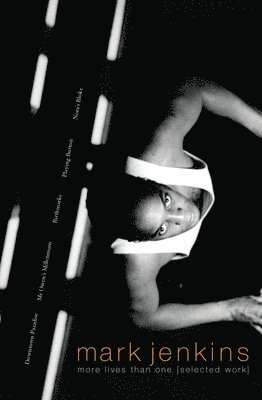 Mark Jenkins - More Lives Than One: Five Plays, Häftad