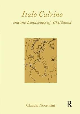 Calvino and the Landscape of Childhood 1