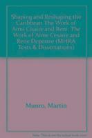 Martin Munro - Shaping and Reshaping the Caribbean, Inbunden