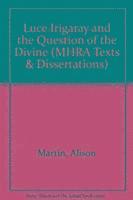 bokomslag Luce Irigaray and the Question of the Divine