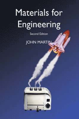 J. W. Martin - Materials for Engineering, Häftad