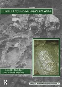 bokomslag Burial in Early Medieval England and Wales