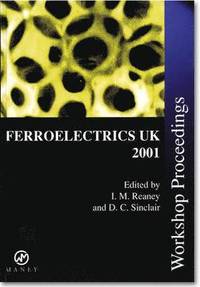 bokomslag Ferroelectrics UK 2001