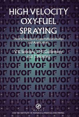 High Velocity Oxy Fuel Spraying 1
