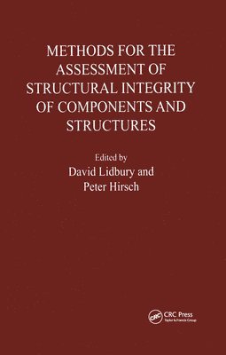 bokomslag Methods for the Assessment of the Structural Integrity of Components and Structures