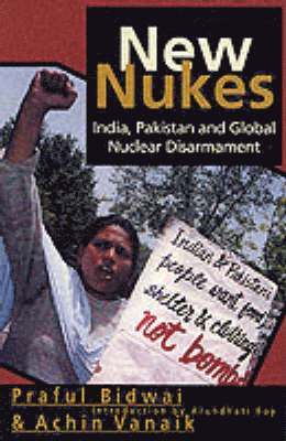 Praful Bidwai, Achin Vanaik - New Nukes, Häftad