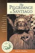 The Pilgrimage to Santiago 1