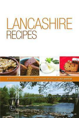 Linzi Barrow - Lancashire Recipes, Häftad