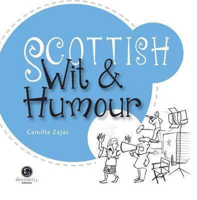 Camilla Zajac - Scottish Wit & Humour, Häftad