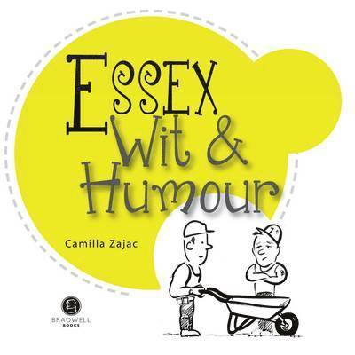 Camilla Zajac - Essex Wit & Humour, Häftad