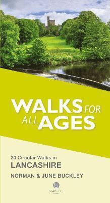 Norman Buckley, June Buckley - Walks for All Ages Lancashire, Häftad