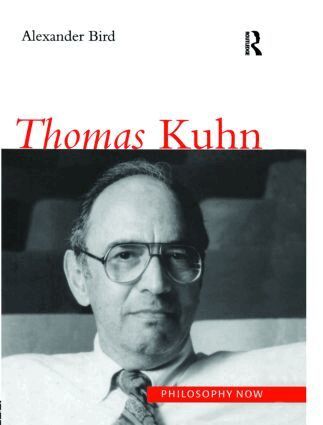 Alexander Bird - Thomas Kuhn, Inbunden