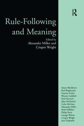 Alexander Miller, Crispin Wright - Rule-following and Meaning, Inbunden
