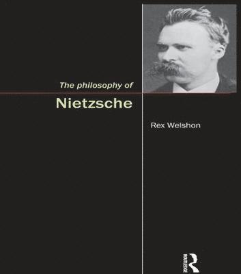 The Philosophy of Nietzsche 1