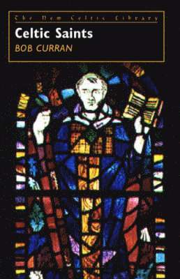 Robert Curran - Celtic Saints, Häftad