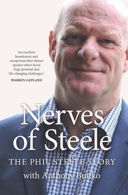 Phil Steele, Anthony Bunko - Nerves of Steele, Häftad