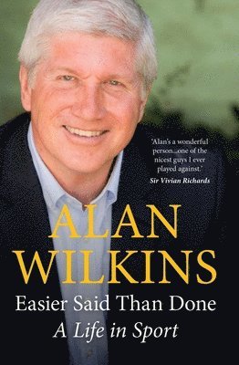 Alan Wilkins, Wilkins Alan - Easier Said Than Done, Inbunden