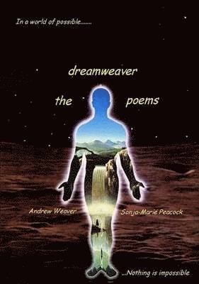 dreamweaver - the poems