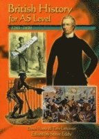 bokomslag British History for AS Level: 1783-1850