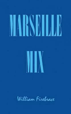 bokomslag Marseille Mix