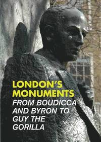 bokomslag London's Monuments