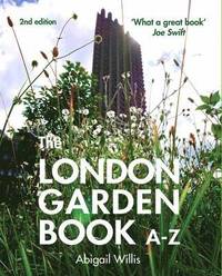 bokomslag London Garden Book A-Z