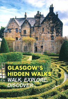 Stephen Millar - Glasgow's Hidden Walks, Häftad
