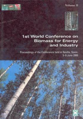 bokomslag Proceedings of the First World Conference on Biomass for Energy and Industry