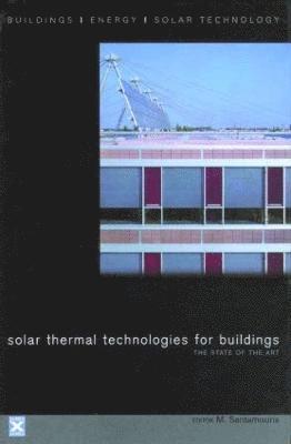 Solar Thermal Technologies for Buildings 1